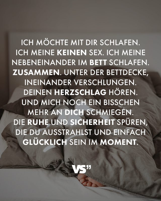 Ich Möchte Mit Dir Schlafen Ich Meine Keinen Sex Ich Meine Nebeneinander Im Bett Schlafen