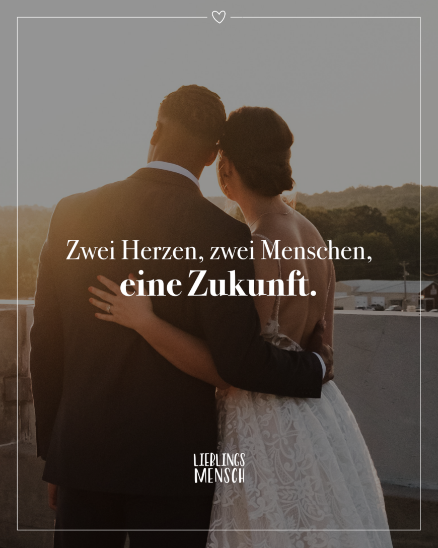 Zwei Herzen, zwei Menschen, eine Zukunft.