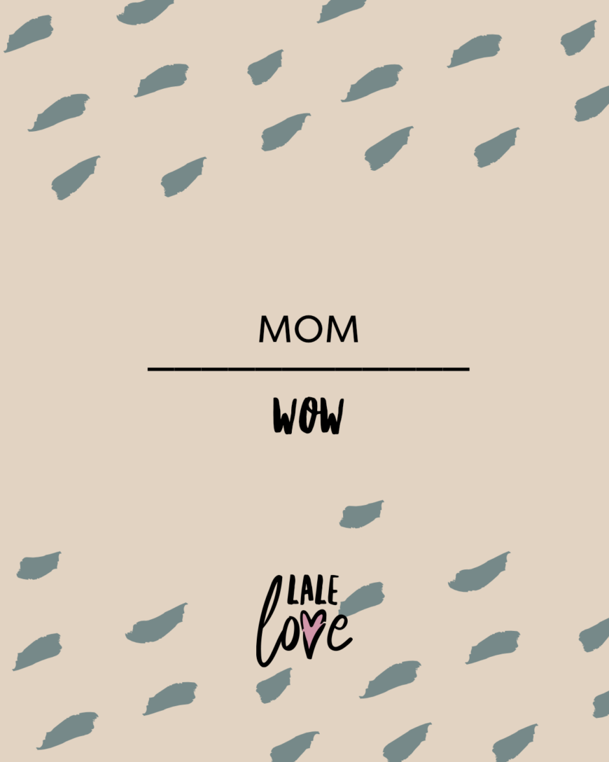 Mom-wow
