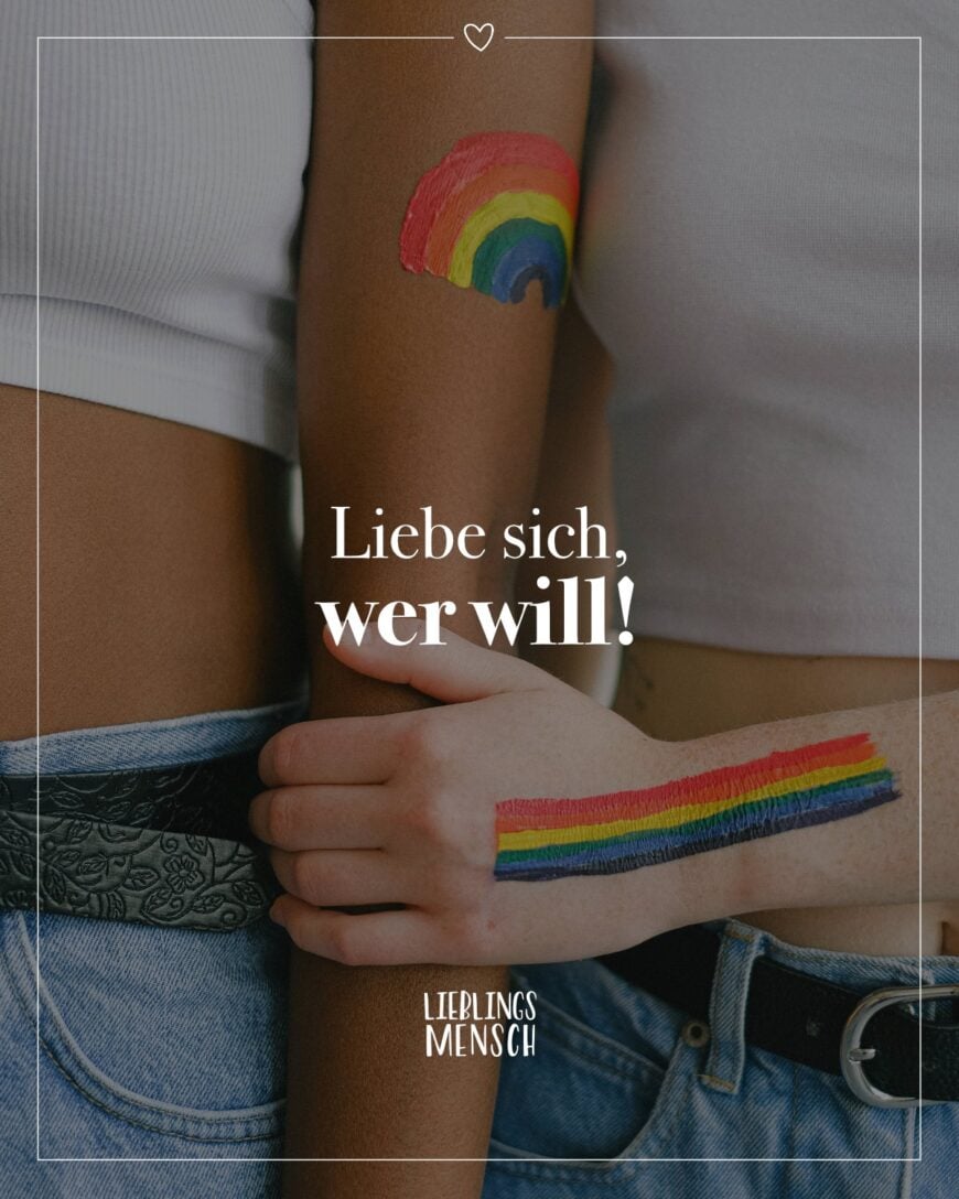 Liebe sich, wer will!